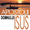 Apostolii Domnului Isus