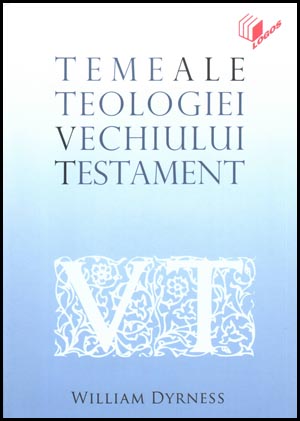 Teme ale Teologiei Vechiului Testament