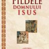 Pildele Domnului Isus