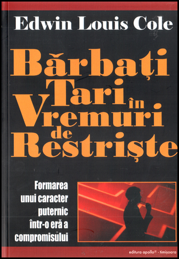 1322583795_barbatii_01_392 SET Barbati tari in vremuri de restriste - Ghid de studiu