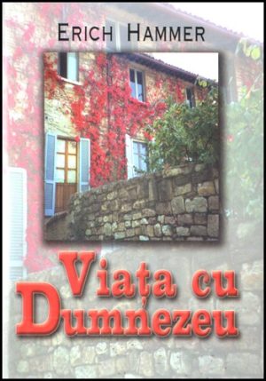 1323071580_viata_01_611 Viata cu Dumnezeu