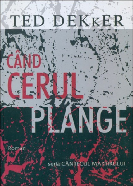 Cand cerul plange