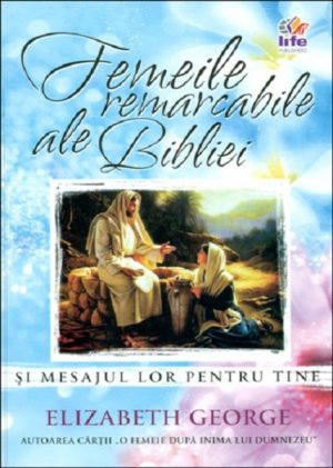1323876563_femeile_768.remarc Femeile remarcabile ale Bibliei