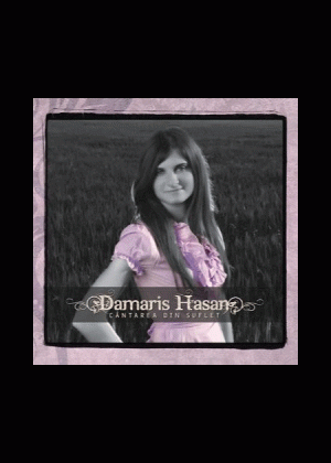 1323957767_damarishasa_834 CD Damaris Hasan - Cantarea din suflet
