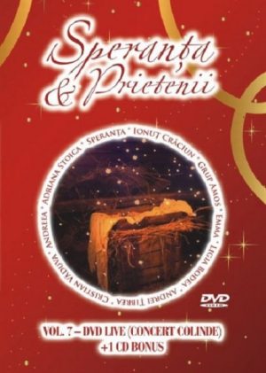 1324042327_sperantasiprietenii7_948 DVD - Speranta si prietenii #7