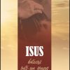 Isus botează într-un singur Duh Sfânt