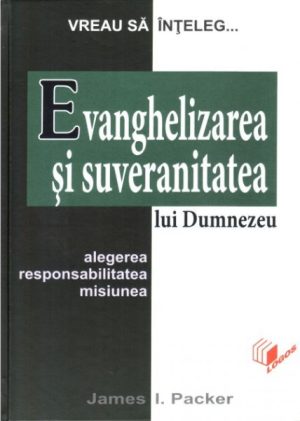 1325175900_evanghelizareasisuveranitatea_1002 Evanghelizarea si suveranitatea