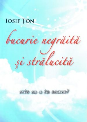 Bucurie negraita si stralucita