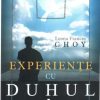 Experiente cu Duhul Sfant