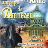 Departe de Roma, aproape de Dumnezeu vol 1