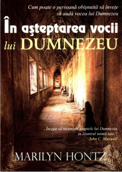 In asteptarea vocii lui Dumnezeu