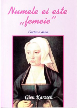 1325664714_numeleeiestefemeieii_1147 Numele ei este femeie, vol. II