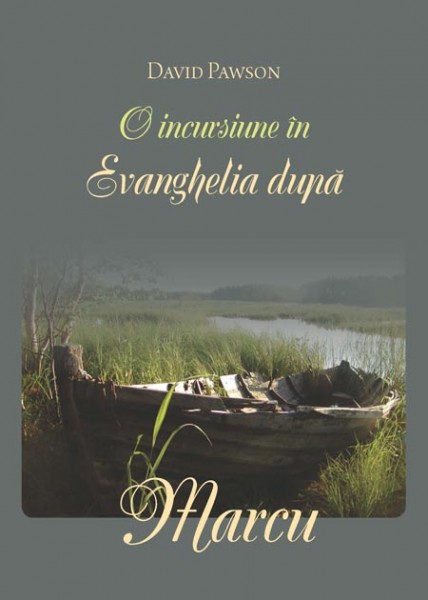O incursiune in Evanghelia dupa Marcu