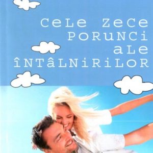 Cele 10 porunci ale intalnirilor