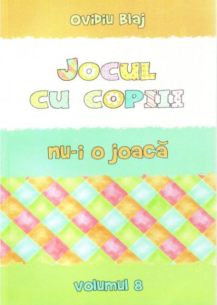 1328128996_joculcucopiiiv81_1445 Jocul cu copiii nu-i o joaca vol 8