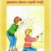 Povestiri pentru tinut copiii treji