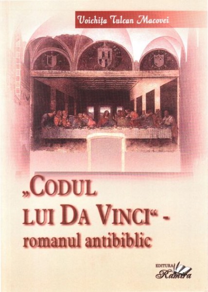 Codul lui Da Vinci - romanul antibiblic