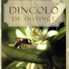 Dincolo de instinct