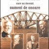 Baieti de caracter care au devenit oameni de onoare