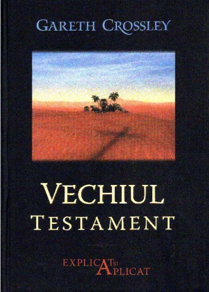 1331142958_vtexplicatsiaplicat01_1531 Vechiul Testament explicat și aplicat