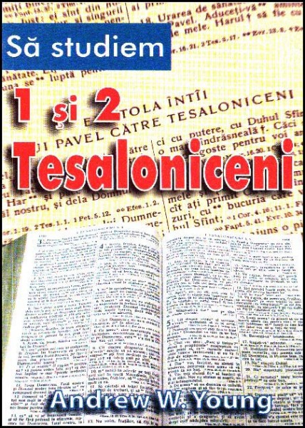Sa studiem 1 si 2 Tesaloniceni