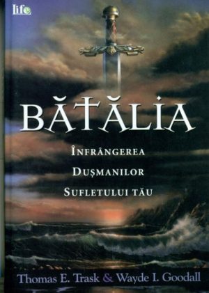 1331547048_batalia1_1566 BATALIA - Infrangerea dusmanilor sufletului tau