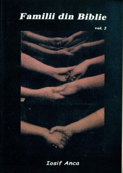 1332142279_familiidin1_1611 Familii din Biblie vol. 2