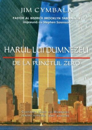 Harul lui Dumnezeu de la punctul 0