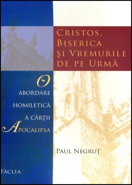 Cristos, Biserica si vremurile de pe urma