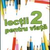 Lectii pentru viata 2