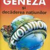 Cartea GENEZA si decaderea natiunilor