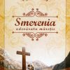 Smerenia - adevarata maretie