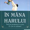 In mana harului