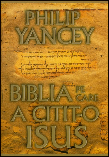 Biblia pe care a citit-o Isus