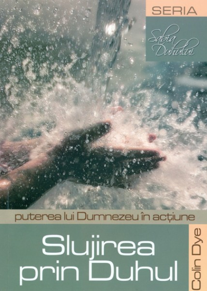 Slujirea prin Duhul