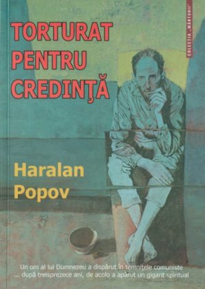 1342676374_torturat01_1876 Torturat pentru credinta
