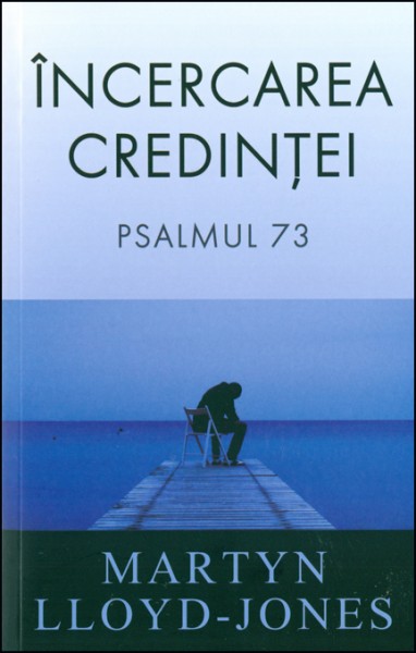 Incercarea credintei - Psalmul 37