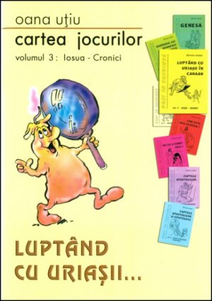 Cartea jocurilor vol. 3 - Luptand cu uriasii...