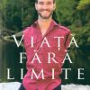 Viata fara limite
