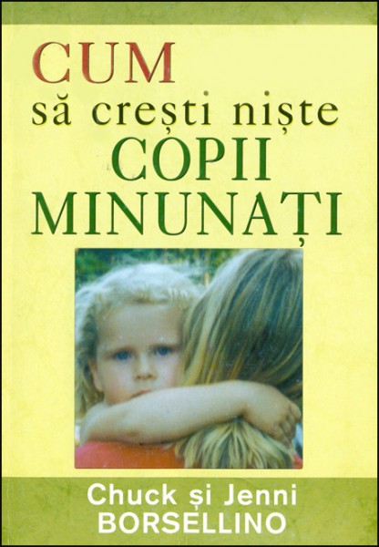 1346311261_cumsacresti01_2070 Cum sa cresti niste copii minunati
