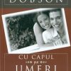 Cu capul pe umeri