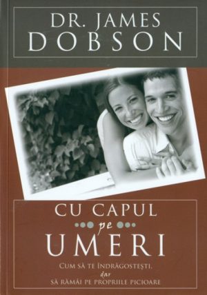 Cu capul pe umeri