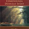 Comuniunea Duhului Sfant