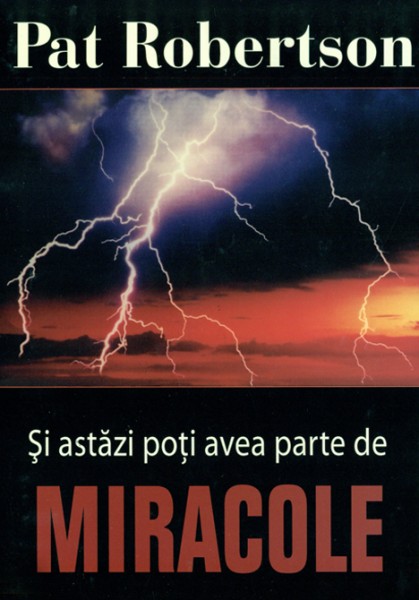 Si astazi poti avea parte de miracole