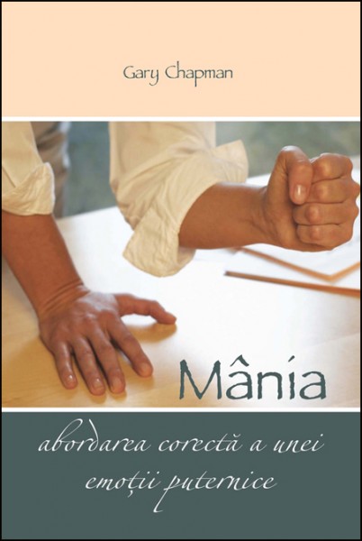 1349155714_mania01_1893 Mânia. Abordarea corectă a unei emoții puternice