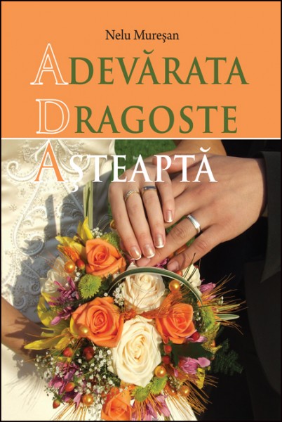 ADA - Adevarata Dragoste Asteapta