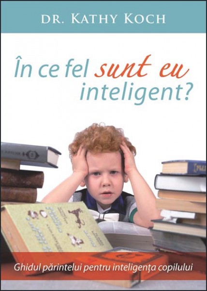 1350471127_inteligent_01_2349 In ce fel sunt eu inteligent