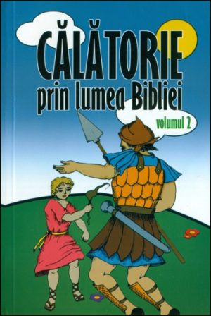 1351061194_calatorie01_2381 Calatorie prin lumea Bibliei vol. 2