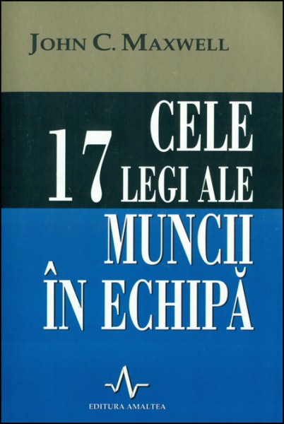 1352368515_echipa01_2442 Cele 17 legi ale muncii in echipa