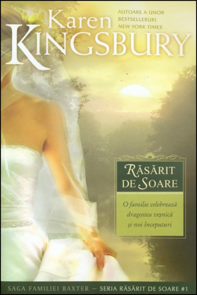 Rasarit de soare (Saga Familiei Baxter - Seria Rasarit de soare - Cartea 1)